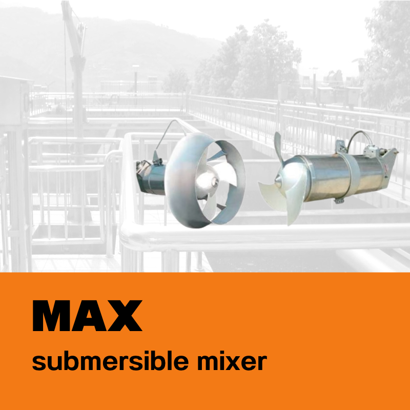 MAX submersible mixer ใบพัด SUBMERSIBLE MIXER 